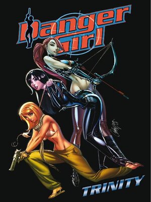 cover image of Danger Girl: Trinity